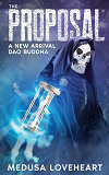 Cover for The Proposal: A new arrival: Dao Buddha