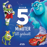 Omslagsbild för Fem minuter till godnatt - Disney/Pixar