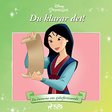 Omslagsbild för Mulan - Du klarar det! - En historia om självförtroende