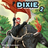 Cover for Sanningen om Dixie - del 2