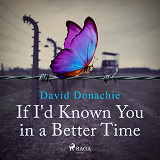 Cover for If I'd Known You in a Better Time