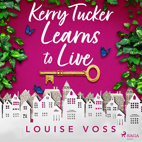 Cover for Kerry Tucker Learns to Live