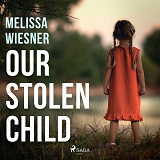 Cover for Our Stolen Child