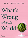 Cover for What's Wrong with the World