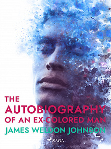 Omslagsbild för The Autobiography of an Ex-Colored Man