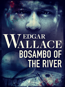 Omslagsbild för Bosambo of the River