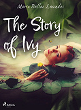 Omslagsbild för The Story of Ivy