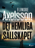 Cover for Det hemliga sällskapet