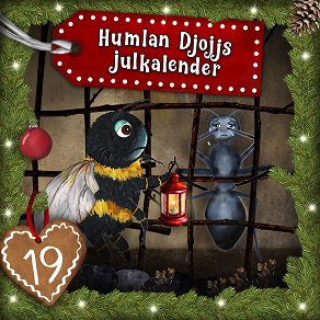 Cover for Humlan Djojjs Julkalender (Avsnitt 19)