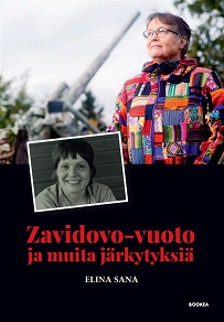 Omslagsbild för Zavidovo-vuoto ja muita järkytyksiä