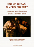 Cover for KDO ME OKRADL O MEHO BRATRA