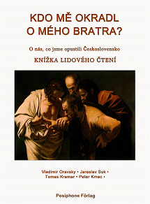 Omslagsbild för KDO ME OKRADL O MEHO BRATRA