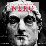 Omslagsbild för Nero, Life of a Roman Emperor