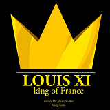 Cover for Louis XI, King of France