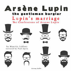 Omslagsbild för Lupin's Marriage, the Confessions of Arsène Lupin