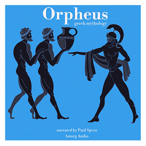 Omslagsbild för Orpheus, Greek Mythology