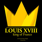 Cover for Louis XVIII, King of France