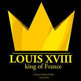 Omslagsbild för Louis XVIII, King of France