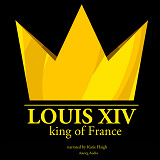 Cover for Louis XIV, King of France