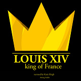 Omslagsbild för Louis XIV, King of France