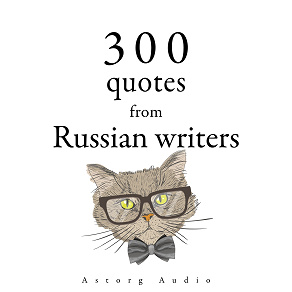 Omslagsbild för 300 Quotes from Russian Writers