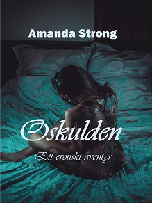 Cover for Oskulden: Ett erotiskt äventyr