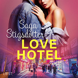 Cover for Love hotel - Erotisk novell