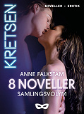 Omslagsbild för Kretsen 8 noveller Samlingsvolym 1