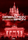 Cover for Operation Spion: Mutti kommer bort