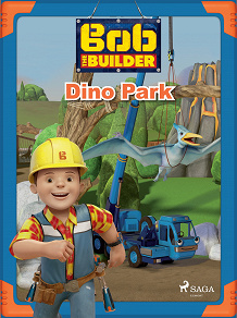 Omslagsbild för Bob the Builder: Dino Park