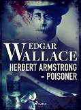 Cover for Herbert Armstrong - Poisoner
