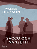 Omslagsbild för Sacco och Vanzetti