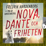 Omslagsbild för Nova, Dante och friheten