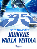 Cover for Joukkue vailla vertaa