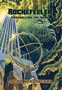 Omslagsbild för Rockefeller - Controlling the Game
