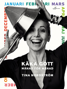 Cover for Käka gott månad för månad
