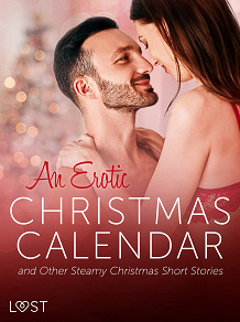 Omslagsbild för An Erotic Christmas Calendar and Other Steamy Christmas Short Stories