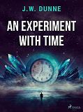 Cover for An Experiment With Time
