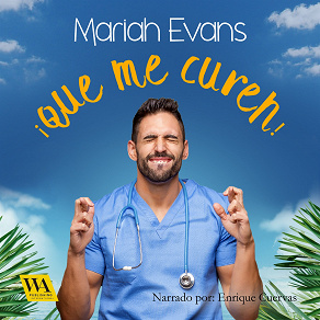 Cover for ¡Que me curen!