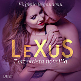 Cover for LeXuS: 7 eroottista novellia