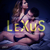 Cover for LeXuS: 2 kuumaa eroottista novellia