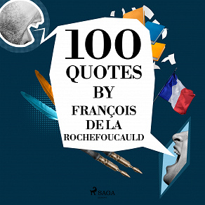 Omslagsbild för 100 Quotes by François de La Rochefoucauld