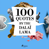 Cover for 100 Quotes by the Dalaï Lama