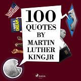 Omslagsbild för 100 Quotes by Martin Luther King Jr