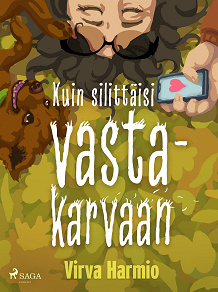 Cover for Kuin silittäisi vastakarvaan
