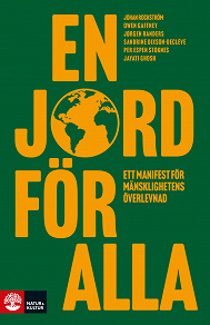 Cover for En jord för alla : Ett manifest för mänsklighetens överlevnad
