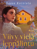 Cover for Viivy vielä leppälintu