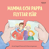 Omslagsbild för Mamma och pappa flyttar isär