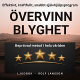 Omslagsbild för Övervinn blyghet. Effektiv, enkel och snabb självhjälp för dig som är blyg