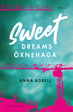 Cover for Sweet Dreams Öxnehaga